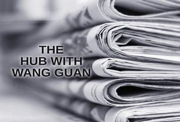 The Hub With Wang Guan
