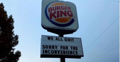 Burger King franchise's entire staff quit
