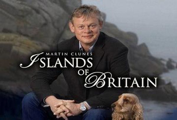 Martin Clunes: Islands of Britain