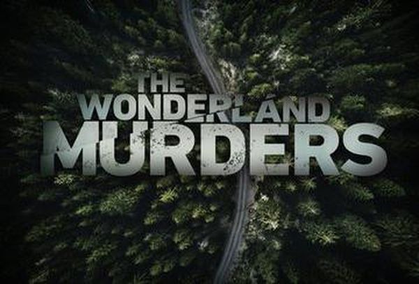 The Wonderland Murders