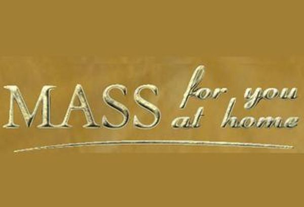 Mass for You at Home