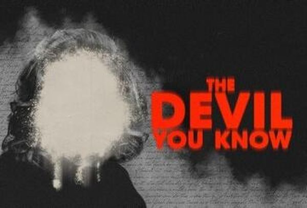 The Devil You Know