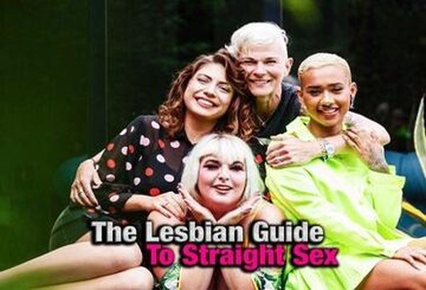 The Lesbian Guide to Straight Sex