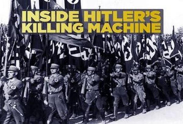 Inside Hitler's Killing Machine