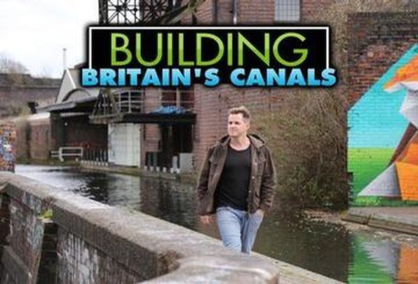 Building Britain's Canals