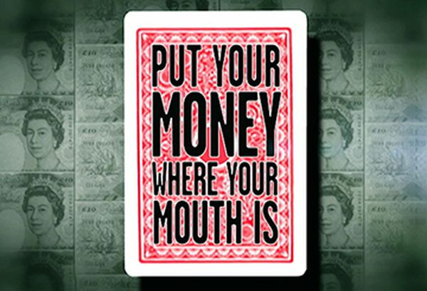 Dealers Put Your Money Where Your Mouth Is