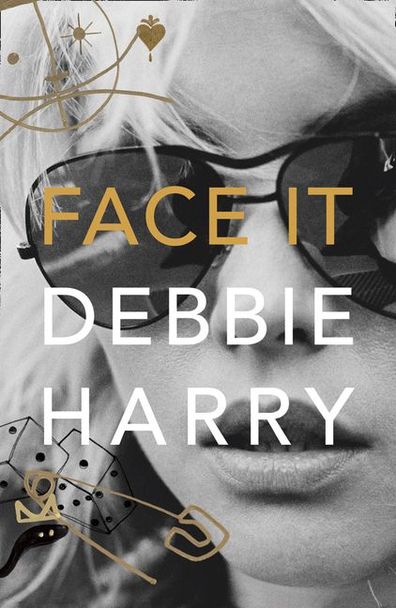 Debbie Harry memoir Face It