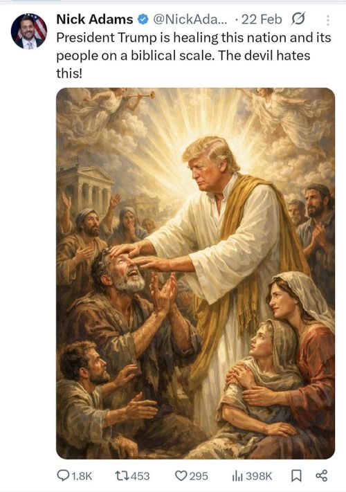 A second image posted by Nick Adams also depicts Donald Trump as Jesus.