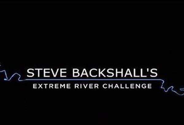 Steve Backshall: Extreme River Challenge
