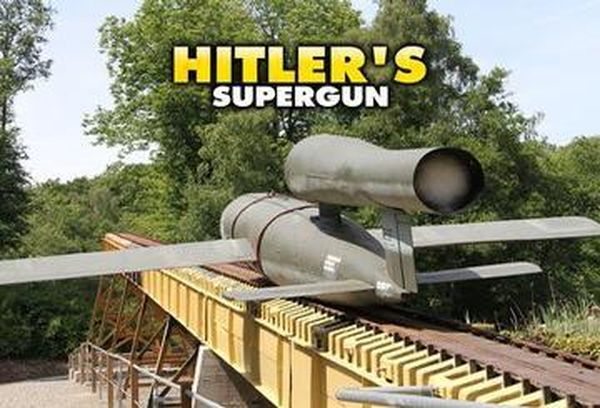 Hitler's Supergun