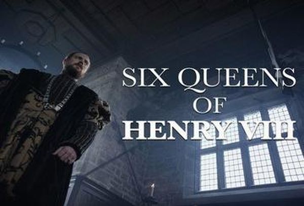 The Six Queens of Henry VIII