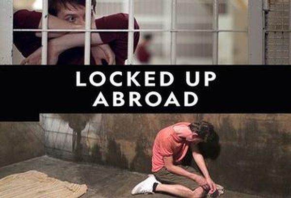 Locked Up Abroad