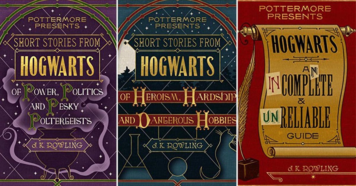 The Hogwarts Collection (Pottermore Presents, #1-3) by J.K. Rowling