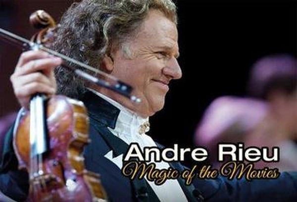 Andre Rieu: Magic of the Movies