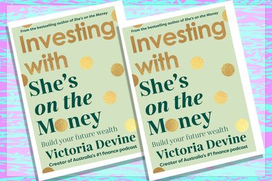 Investing with She's on the Money: Build your future wealth by Victoria Devine