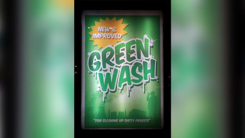 Ah, the cleaning power of "green wash"! (brandalism.org.uk)