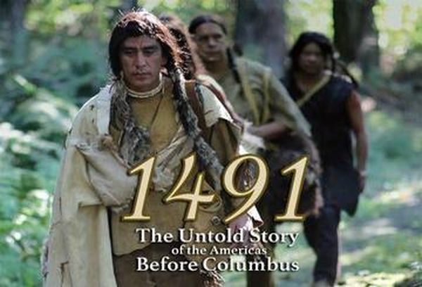 1491: The Untold Story Of the Americas