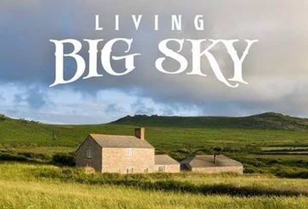 Living Big Sky