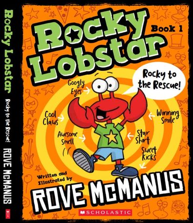 Rove McManus' children's book Rocky Lobstar: Rocky to the Rescue