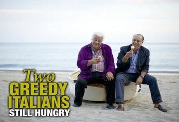 Two Greedy Italians... Still Hungry
