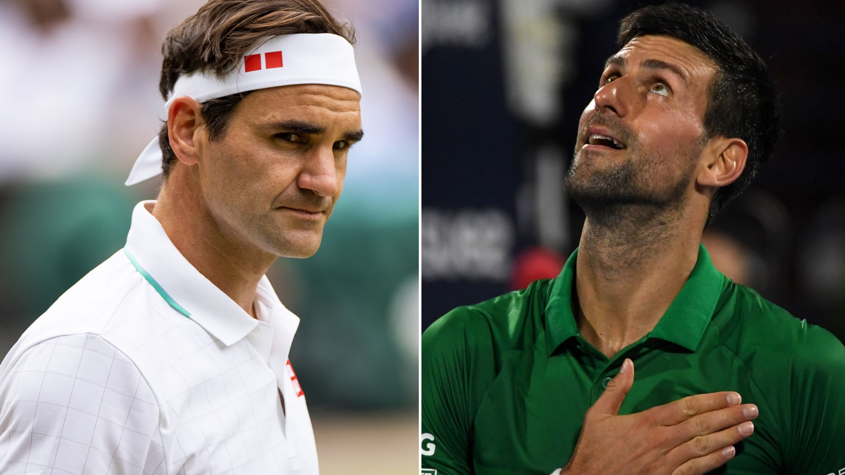 Roger Federer and Novak Djokovic.