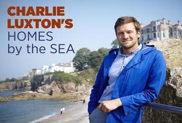 Charlie Luxton's Homes by the Sea