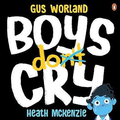 Gus Worland book boys don't cry