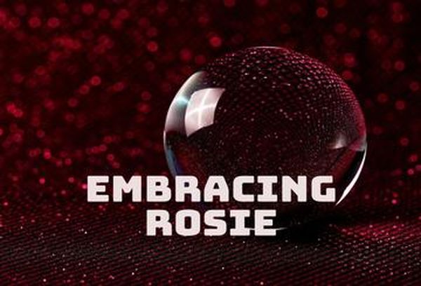 Embracing Rosie