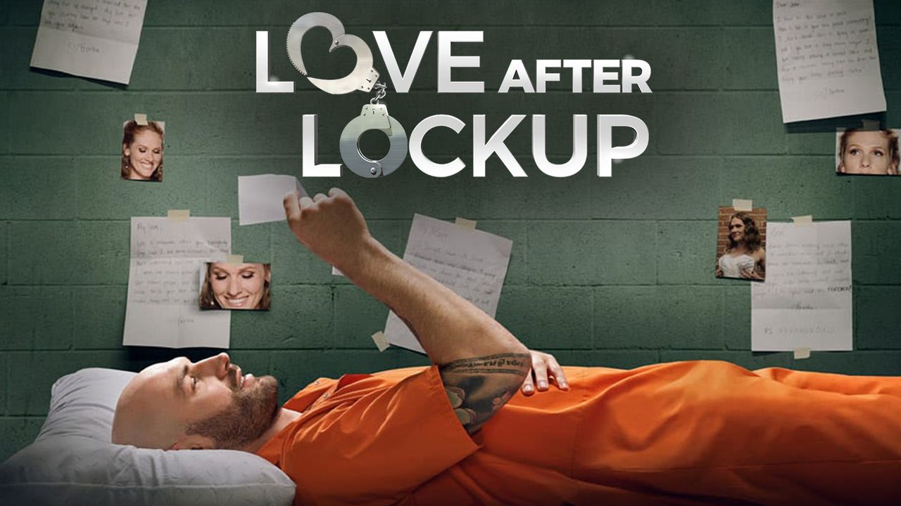 love after lock up