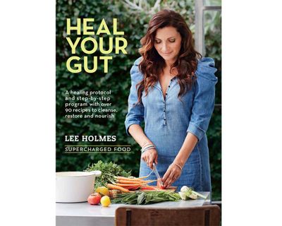 <a href="https://www.murdochbooks.com.au/browse/books/healthy-cooking/Heal-Your-Gut-Lee-Holmes-9781743365601" target="_top"><em>Heal Your Gut</em> by Lee Holmes (Murdoch Books), RRP $29.99.</a>