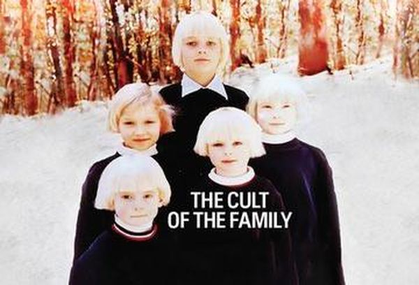 The Cult of The Family