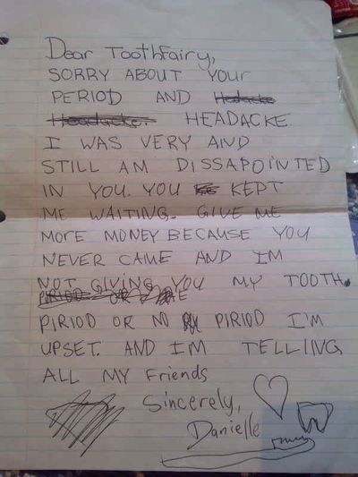Dear Tooth Fairy, Sorry about your period