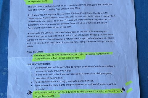 Long-term residents from Dicky Beach Holiday Park were handed this fact sheet during a meeting about the changes last month.