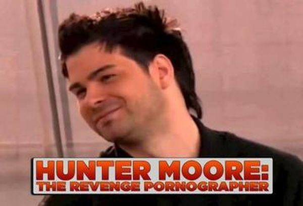 Hunter Moore - The Revenge Pornographer