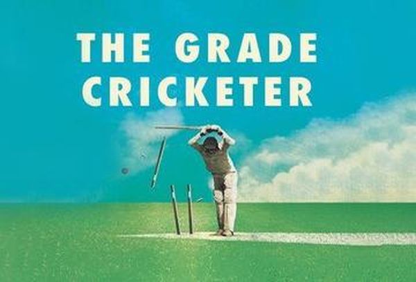 The Grade Cricketer