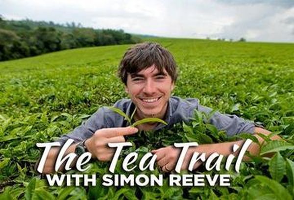 The Tea Trail With Simon Reeve