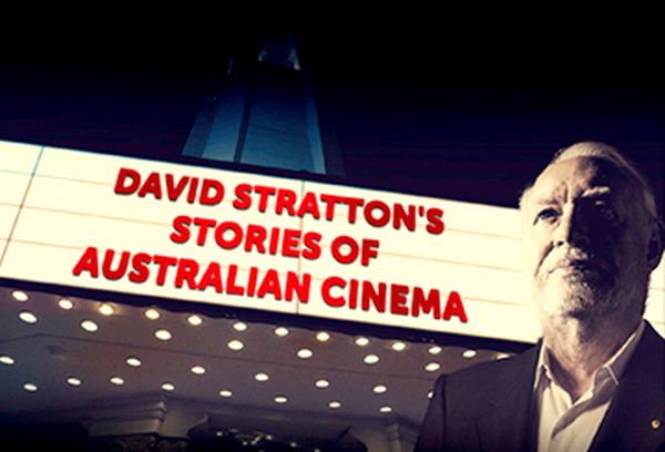 David Stratton's Stories of Australian Cinema