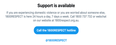 Twitter Australia has launched a "prompt" to redirect people searching for information about Domestic Violence to 1800 Respect.