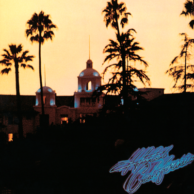 4. Eagles - Hotel California