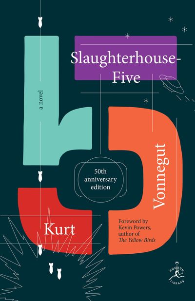 Slauterhouse-Five by Kurt Vonnegut 