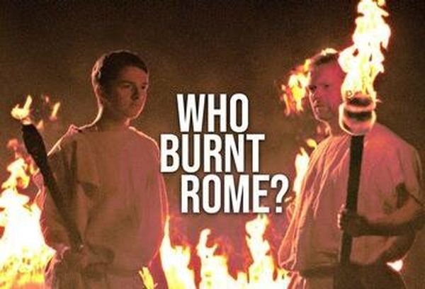 Who Burnt Rome?