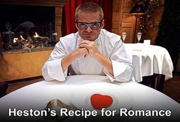 Heston's Recipe For Romance