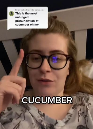 Woman pronounces cucumber wrong