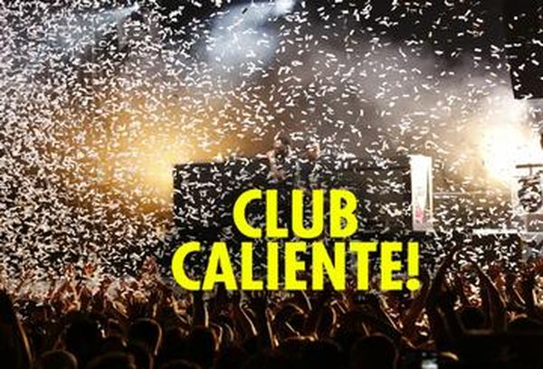 Club Caliente!