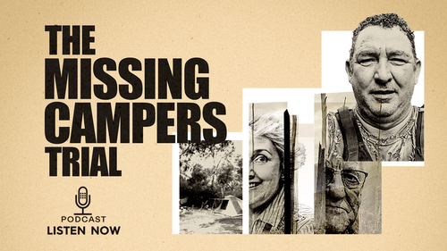 The Missing Campers Trial: New podcast launches today