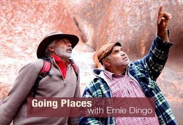 Going Places With Ernie Dingo