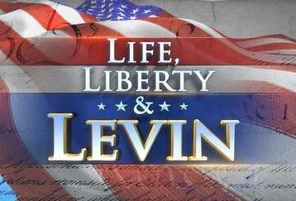 Life, Liberty & Levin