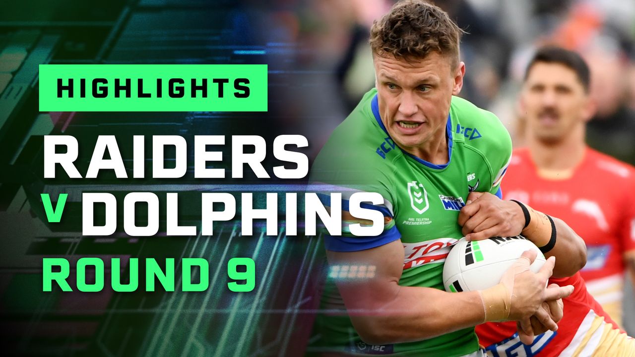 Canberra Raiders v Dolphins, NRL Round 9