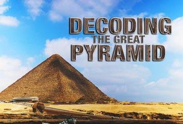 Decoding The Great Pyramid