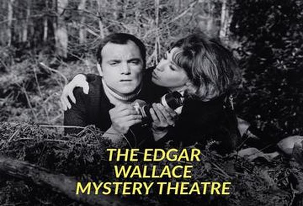 The Edgar Wallace Mystery Theatre